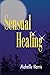 [(Sensual Healing)] [By (author) Michelle Harris] published on (April, 2000)