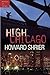 High Chicago by Howard Shrier (2009-07-14)