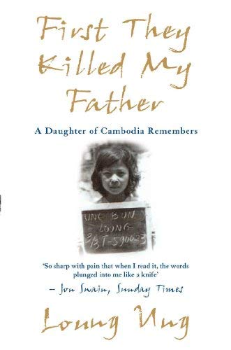 First They Killed My Father