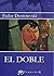 Doble, El by Fyodor Dostoevsky