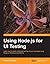 Using Node.js for UI Testing (Landmark Nrp) by Pedro Teixeira (26-Mar-2013) Paperback