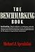 The Benchmarking Book by Michael J. Spendolini (1992-04-03)