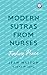 Modern Sutras From Nurses; ...
