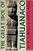 The Great Idol of Tiahuanaco by H.S. Bellamy