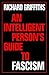 An Intelligent Person's Guide to Fascism (An intelligent person's guide) by R. Griffiths (2000-10-20)