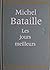 Les jours meilleurs (Le Club français du livre)