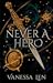Never a Hero (Monsters, #2)