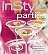 In Style Parties: The Complete Guide to Easy, Elegant Entertaining