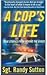 A Cop's Life