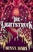 The Lightstruck (The Darkening, #2)