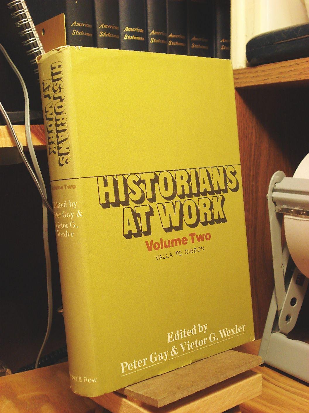 Historians at Work. (Hardcover)