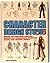 Character Design Studio - Create Cutting Edge Cartoon Figures for Comicbooks, Computer Games, and Gr Paperback 2005