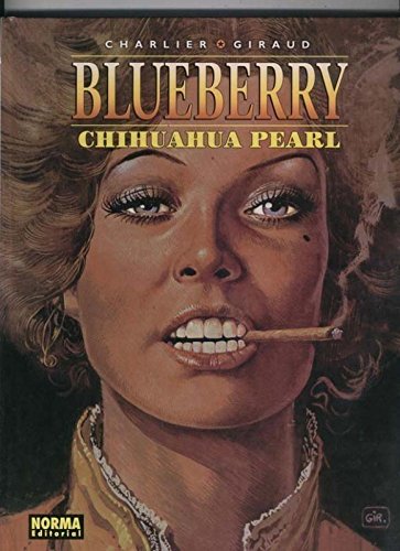 Portada de Chihuahua Pearl, de Jean-Michel Charlier