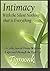 Intimacy, With the Silent Nothing that is Everything by Tigmonk (2011-03-01)