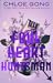 Foul Heart Huntsman (Foul Lady Fortune, #2)