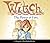 W.i.t.c.h. - The Power of Five: Complete & Unabridged (2005-12-05)