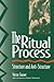 The Ritual Process( Structure and Anti-Structure)[RITUAL PROCESS REV/E][Paperback]
