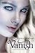Vanish (Firelight) by Sophie Jordan by Sophie Jordan