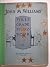 7787 JOHN M. WILLIAMS * FIRST GRADE PIANO BOOK by John M.   Williams