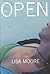 Open by Lisa Moore (2002-04-02)