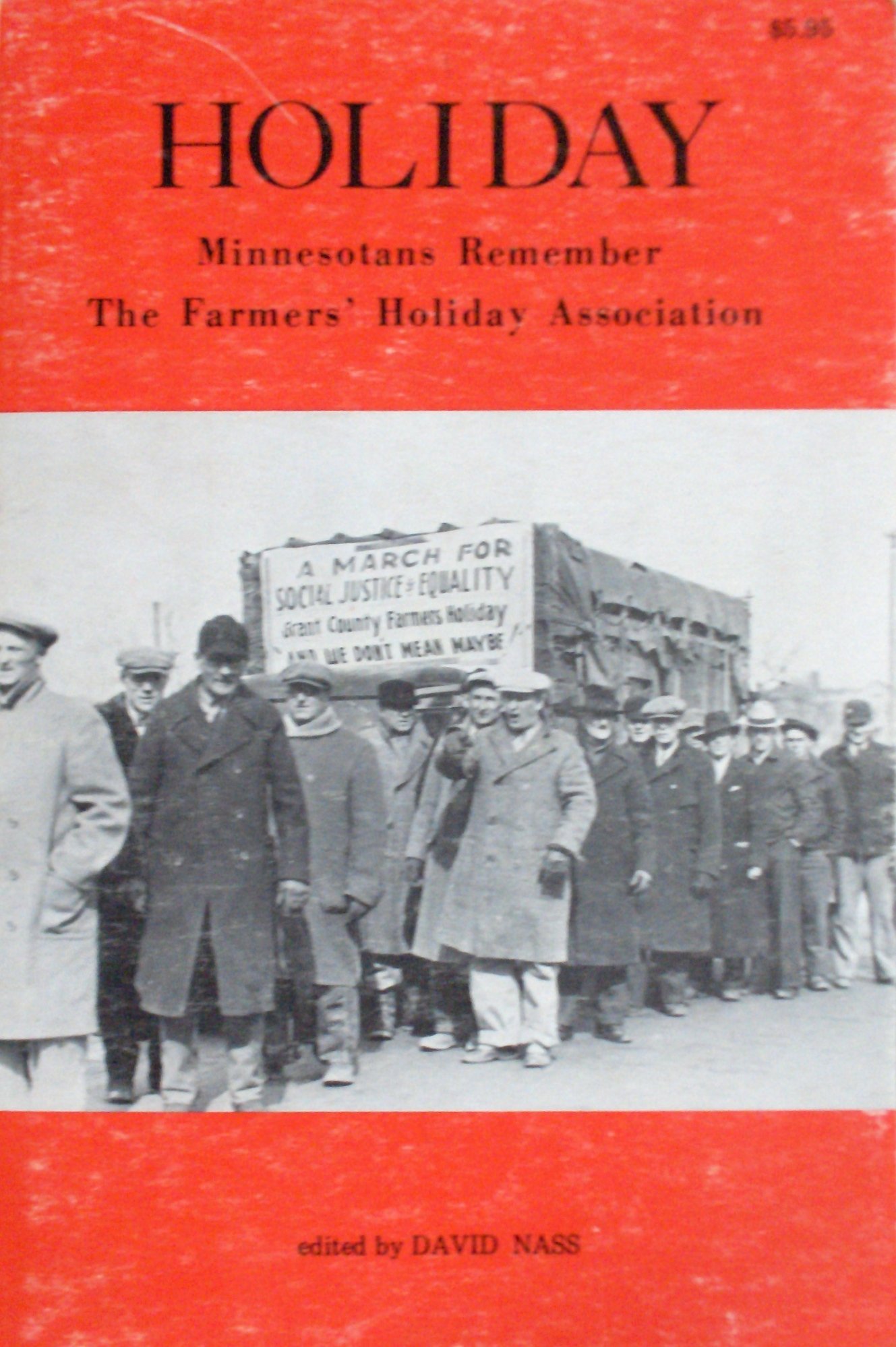 Holiday: Minnesotans Remember the Farmers' Holiday Association (Paperback)