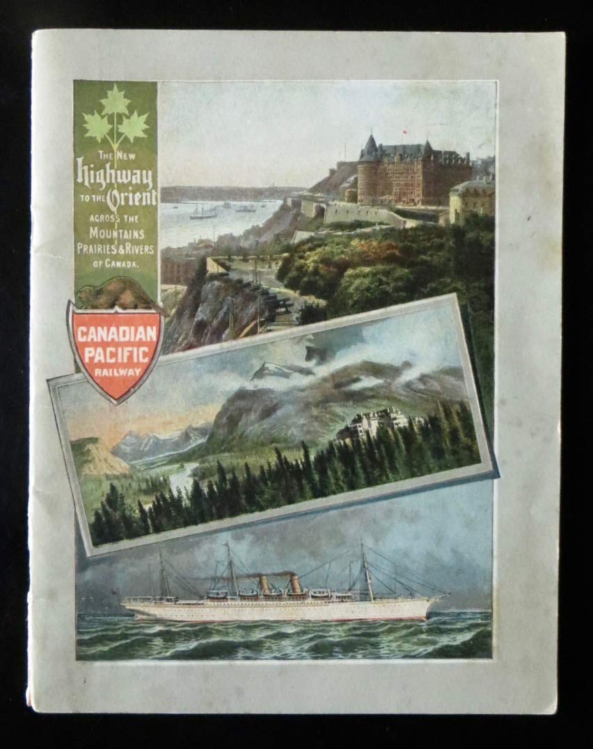 The New Highway to the Orient Across the Mountains, Prairies and Rivers of Canada (Staple Bound)