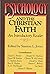 Psychology and the Christian Faith: An Introductory Reader