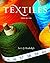 Textiles (10th Edition) by Sara J. Kadolph by Sara J. kadolph;Anna L. Lan...