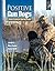 Positive Gun Dogs: Clicker Training for Sports Breeds (Karen Pryor Clicker Books) by Jim Barry (29-Aug-2007) Paperback