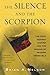 The Silence and the Scorpion: The Coup Against Chavez and the Making of Modern Venezuela by Nelson, Brian A. (2012) Paperback