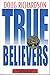 True Believers