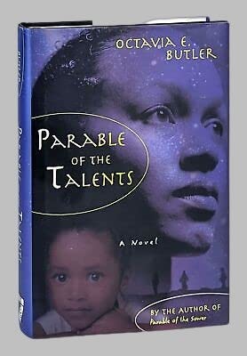 Vtg Octavia Butler / Parable of the Talents / First Edition, 1998 [Hardcover] Octavia Butler