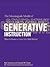 The Morningside Model of Generative Instruction: What It Means to Leave No Child Behind by Ph.D. Kent Johnson (2004-01-01)