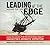 Leading at the Edge: Leadership Lessons from the Extraordinary Saga of Shackleton's Antarctic Expedition (CD-Audio) - Common