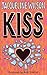 Kiss by Jacqueline Wilson (2007-10-11)