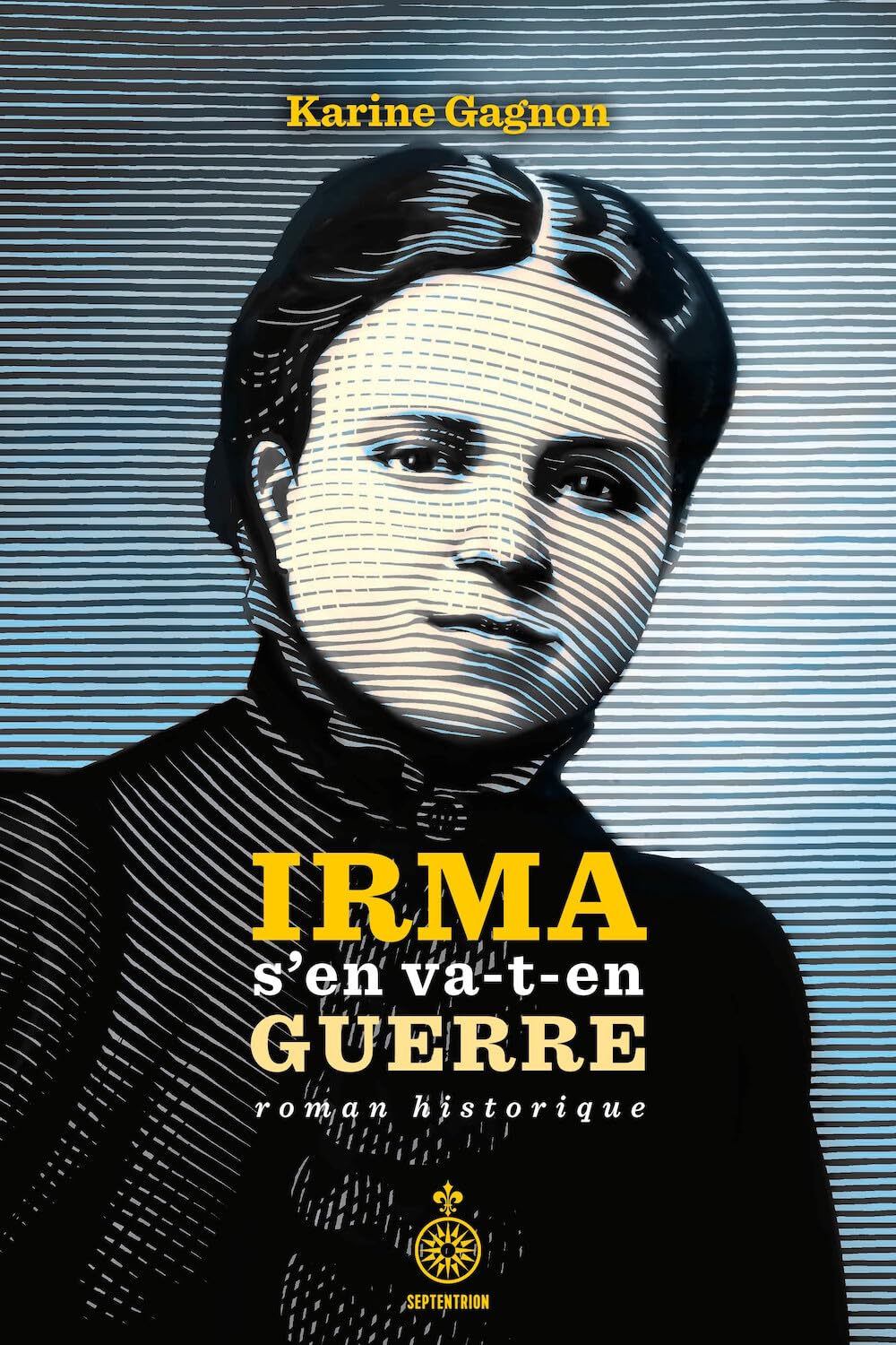 Irma s'en va-t-en guerre (Paperback)