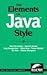 Elements of Java Style (00) by Vermeulen, Allan - Ambler, Scott W - Bumgardner, Greg - Metz, [Paperback (2000)]