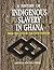 A History of Indigenous Slavery in Ghana: From the 15th to the 19th Century