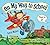 On My Way to School by Sarah Maizes (2014-07-01)