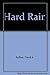 Hard Rain by David A. Rollins (2008-07-01)