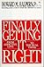 Finally Getting It Right by Howard Halpern (1994-05-01)