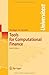 Tools for Computational Finance [Universitext] by Seydel, Rüdiger U. [Springer,2009] [Paperback] 4th Edition