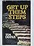 Get Up Them Steps