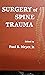 Surgery of Spine Trauma