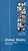 Global Haiku: Twenty Five Poets Worldwide by George Swede (Editor), Randy Brooks (Editor) (5-Jul-2000) Paperback