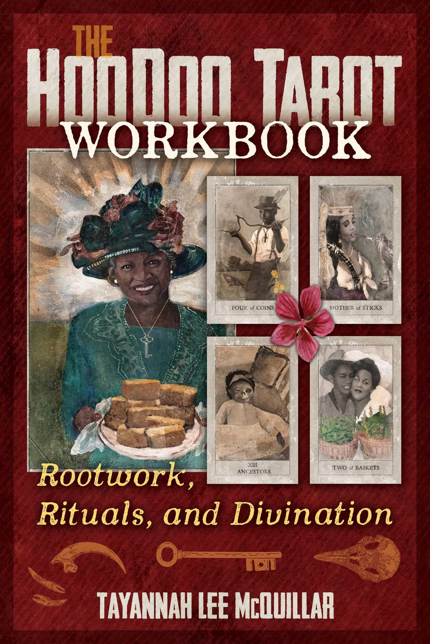 The Hoodoo Tarot Workbook: Rootwork, Rituals, and Divination (Kindle Edition)