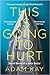 This is Going to Hurt by Adam Kay