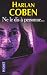 Ne le dis ? personne... by Harlan Coben by Harlan Coben