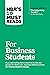 HBR's 10 Must Reads for Business Students (with bonus article "The Authenticity Paradox" by Herminia Ibarra)