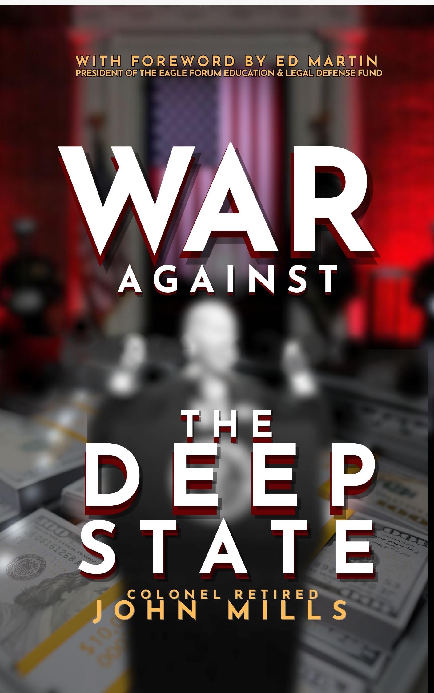 War Against The Deep State (Kindle Edition)